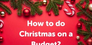 How to do Christmas on a Budget