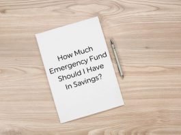 How Much Emergency Fund Should I Have in Savings